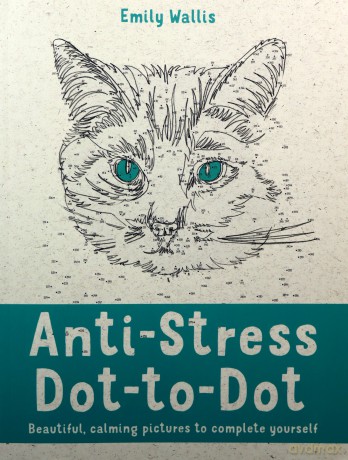 Anti-Stress Dot-to-Dot: Beautiful, Calming Pictures to Complete Yourself (Colouring Books) - Emily Wallis [KSIĄŻKA]