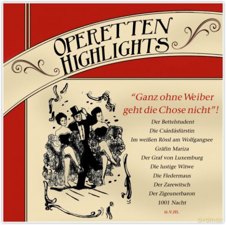 Operetten-Highlights:Ohne Weib [2CD]