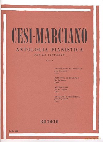 Antologia Pianistica Per La Gioventu' (Fascicolo 1) - Cesi - Marciano [KSIĄŻKA]