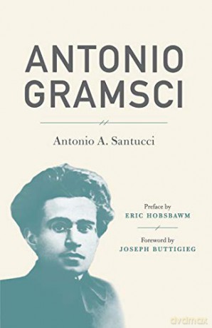 Antonio Gramsci - Antonio A. Santucci [KSIĄŻKA]