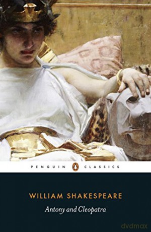 Antony and Cleopatra (Penguin Classics) - William Shakespeare [KSIĄŻKA]
