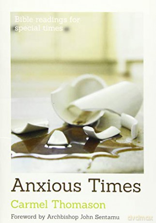 Anxious Times (Bible Readings for Special Times) - Carmel Thomason [KSIĄŻKA]