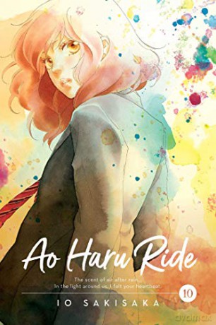 Ao Haru Ride Vol 10: Volume 10 - Io Sakisaka [KSIĄŻKA]