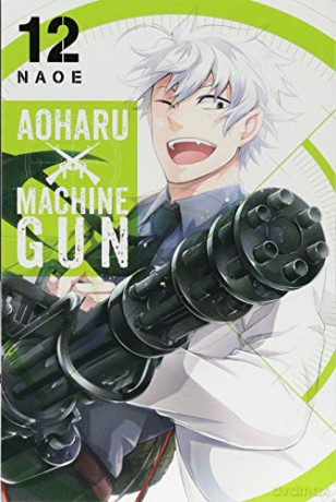 Aoharu X Machinegun, Vol. 12 [KSIĄŻKA]