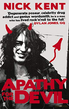 Apathy for the Devil - Nick Kent [KSIĄŻKA]
