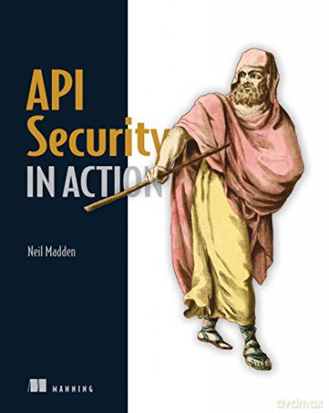 API Security in Action - Neil Madden [KSIĄŻKA]