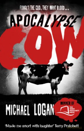 Apocalypse Cow - Michael Logan [KSIĄŻKA]