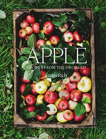 Apple: Recipes from the orchard - James Rich [KSIĄŻKA]