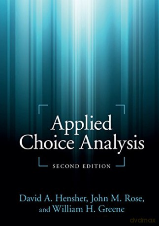 Applied Choice Analysis - David A. Hensher [KSIĄŻKA]