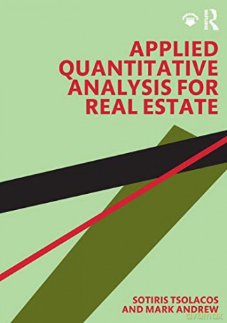 Applied Quantitative Analysis for Real Estate - Sotiris Tsolacos [KSIĄŻKA]
