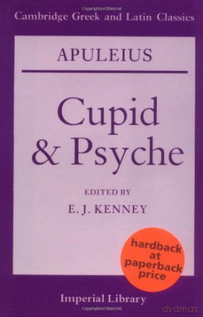 Apuleius: Cupid and Psyche (Cambridge Greek and Latin Classics - Imperial Library) [KSIĄŻKA]