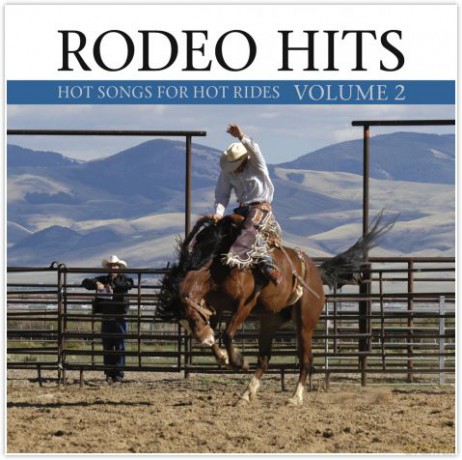 Rodeo Hits Vol. 2 [CD]