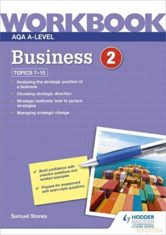 AQA A-Level Business Workbook 2 - Samuel Stones [KSIĄŻKA]
