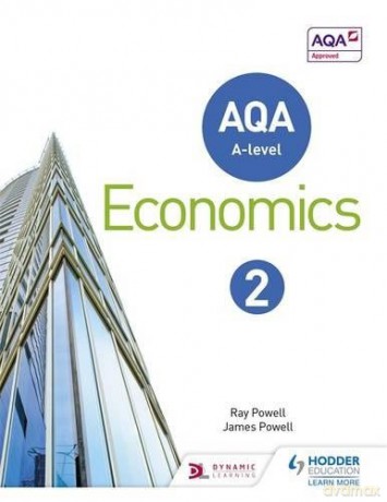 AQA A-level Economics Book 2 - Ray Powell [KSIĄŻKA]