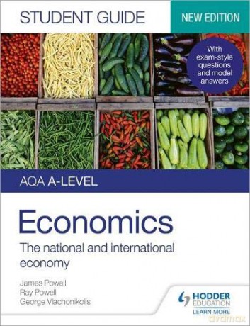 AQA A-level Economics Student Guide 2: The national and international economy (Aqa a Level Student Guide) - James Powell [KSIĄŻKA]