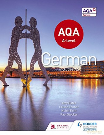 AQA A-level German (includes AS) - Amy Bates [KSIĄŻKA]