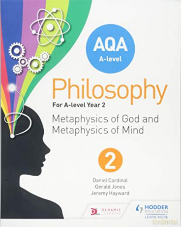 AQA A-level Philosophy Year 2: Metaphysics of God and metaphysics of mind - Jeremy Hayward [KSIĄŻKA]