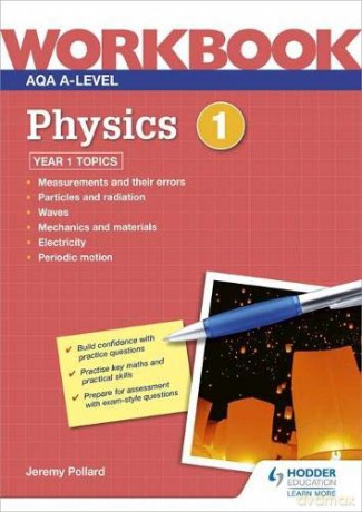 AQA A-level Physics Workbook 1 - Jeremy Pollard [KSIĄŻKA]