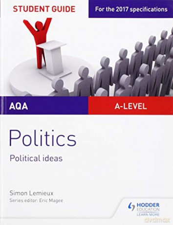 AQA A-level Politics Student Guide 3: Political Ideas - Simon Lemieux [KSIĄŻKA]