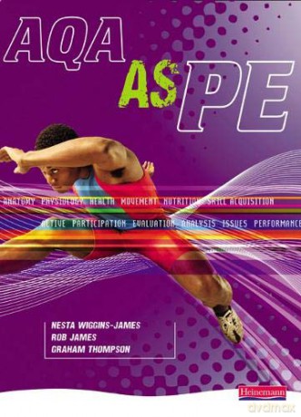 AQA AS PE Student Book - Nesta Wiggins-James [KSIĄŻKA]