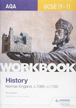 AQA GCSE (9-1) History Workbook: Norman England, c1066-c1100 - Tim Jenner [KSIĄŻKA]