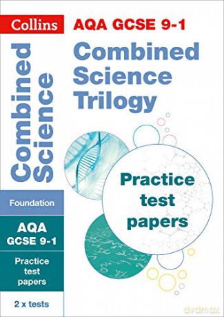 AQA GCSE 9-1 Combined Science Foundation Practice Papers: Ideal for home learning, 2021 assessments and 2022 exams (Collins GCSE Grade 9-1 Revision) - Collins GCSE [KSIĄŻKA]