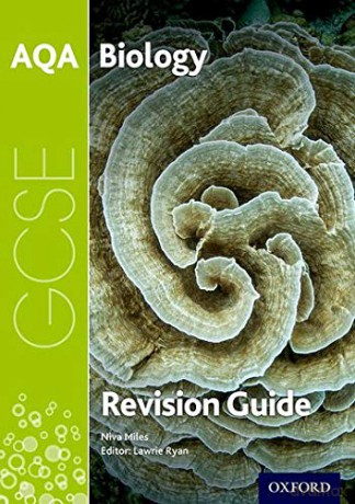 AQA GCSE Biology Revision Guide: With all you need to know for your 2021 assessments (AQA GCSE Science 3rd Edition) - Niva Miles [KSIĄŻKA]