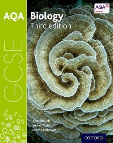 AQA GCSE Biology Student Book (AQA GCSE Science 3rd Edition) - Ann Fullick [KSIĄŻKA]