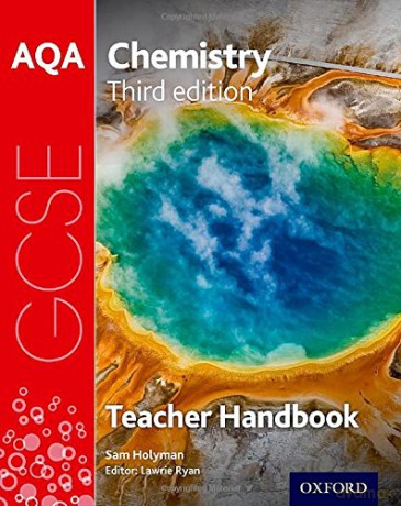 AQA GCSE Chemistry Teacher Handbook (AQA GCSE Science 3rd Edition) - Sam Holyman [KSIĄŻKA]