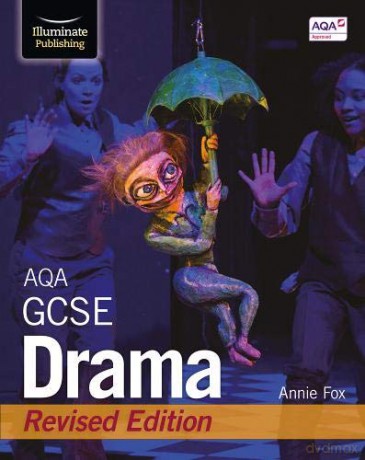 AQA GCSE Drama: Revised Edition - Annie Fox [KSIĄŻKA]