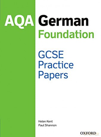 AQA GCSE German Foundation Practice Papers - Paul Shannon [KSIĄŻKA]
