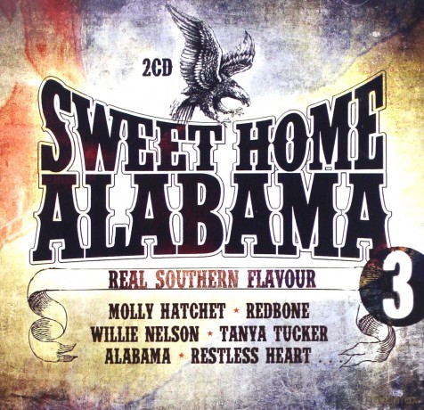Sweet Home Alabama Vol. 3 - Re [2CD]