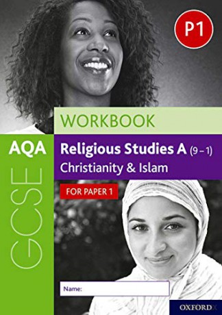 AQA GCSE Religious Studies A (9-1) Workbook: Christianity and Islam for Paper 1: With all you need to know for your 2021 assessments - Rachael Jackson-Royal [KSIĄŻKA]