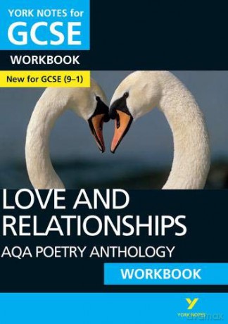 AQA Poetry Anthology - Love and Relationships: York Notes for GCSE (9-1) Workbook - Mary Green [KSIĄŻKA]