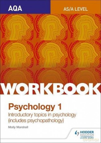 AQA Psychology for A Level Workbook 1: Social Influence, Memory, Attachment, Psychopathology - Molly Marshall [KSIĄŻKA]