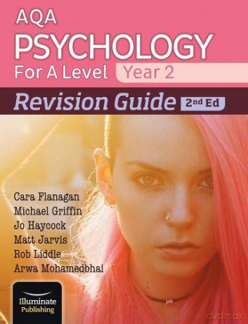 AQA Psychology for A Level Year 2 Revision Guide: 2nd Edition - Cara Flanagan [KSIĄŻKA]