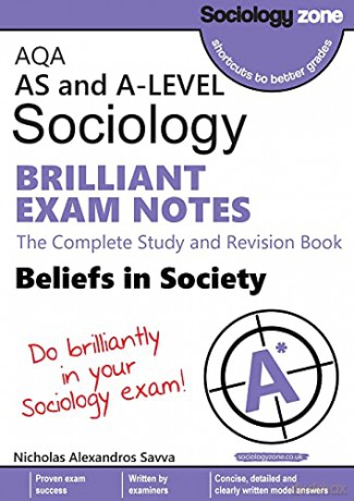 AQA Sociology BRILLIANT EXAM NOTES: Beliefs in Society: A-level - Nicholas A Savva [KSIĄŻKA]