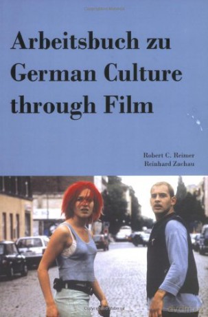 Arbeitsbuch zu German Culture through Film - RobertC. Reimer [KSIĄŻKA]