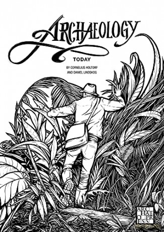 Archaeology Today: A Colouring Book - Cornelius Holtorf [KSIĄŻKA]