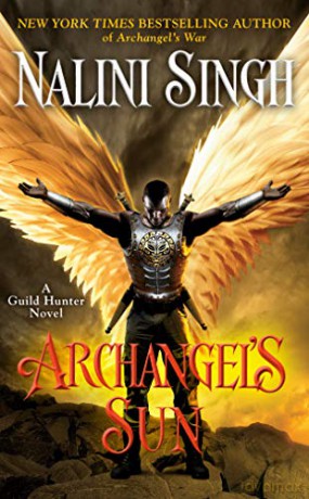 Archangel's Sun: 13 (Guild Hunter Novel) [KSIĄŻKA]
