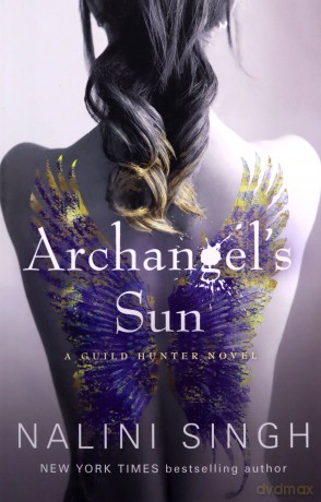 Archangel's Sun: Guild Hunter Book 13 (The Guild Hunter Series) - Nalini Singh [KSIĄŻKA]