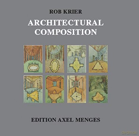 Architectural Composition (Architecture) - Rob Krier [KSIĄŻKA]