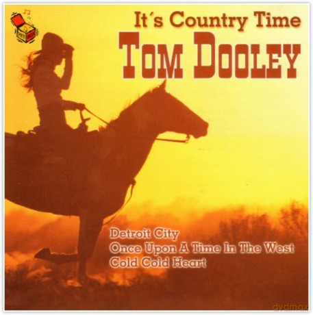 It's Country Time - Tom Dooley [CD]