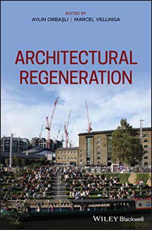 Architectural Regeneration - Aylin Orbasli [KSIĄŻKA]