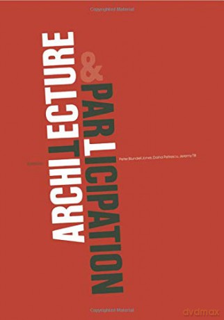 Architecture and Participation - Peter Blundell Jones [KSIĄŻKA]