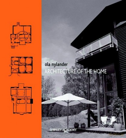 Architecture of the Home - Ola Nylander [KSIĄŻKA]