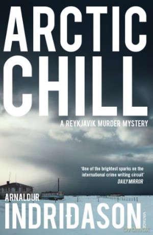 Arctic Chill (Reykjavik Murder Mysteries 5) - Arnaldur Indridason [KSIĄŻKA]