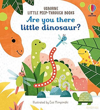 Are You There Little Dinosaur (Little Peep-Through Books): 1 - Sam Taplin [KSIĄŻKA]