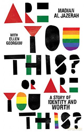 Are You This Or Are You This: A Story of Identity and Worth - Madian Al Jazerah [KSIĄŻKA]