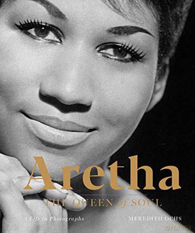 Aretha: The Queen of Soul: A Life in Photographs - Meredith Ochs [KSIĄŻKA]